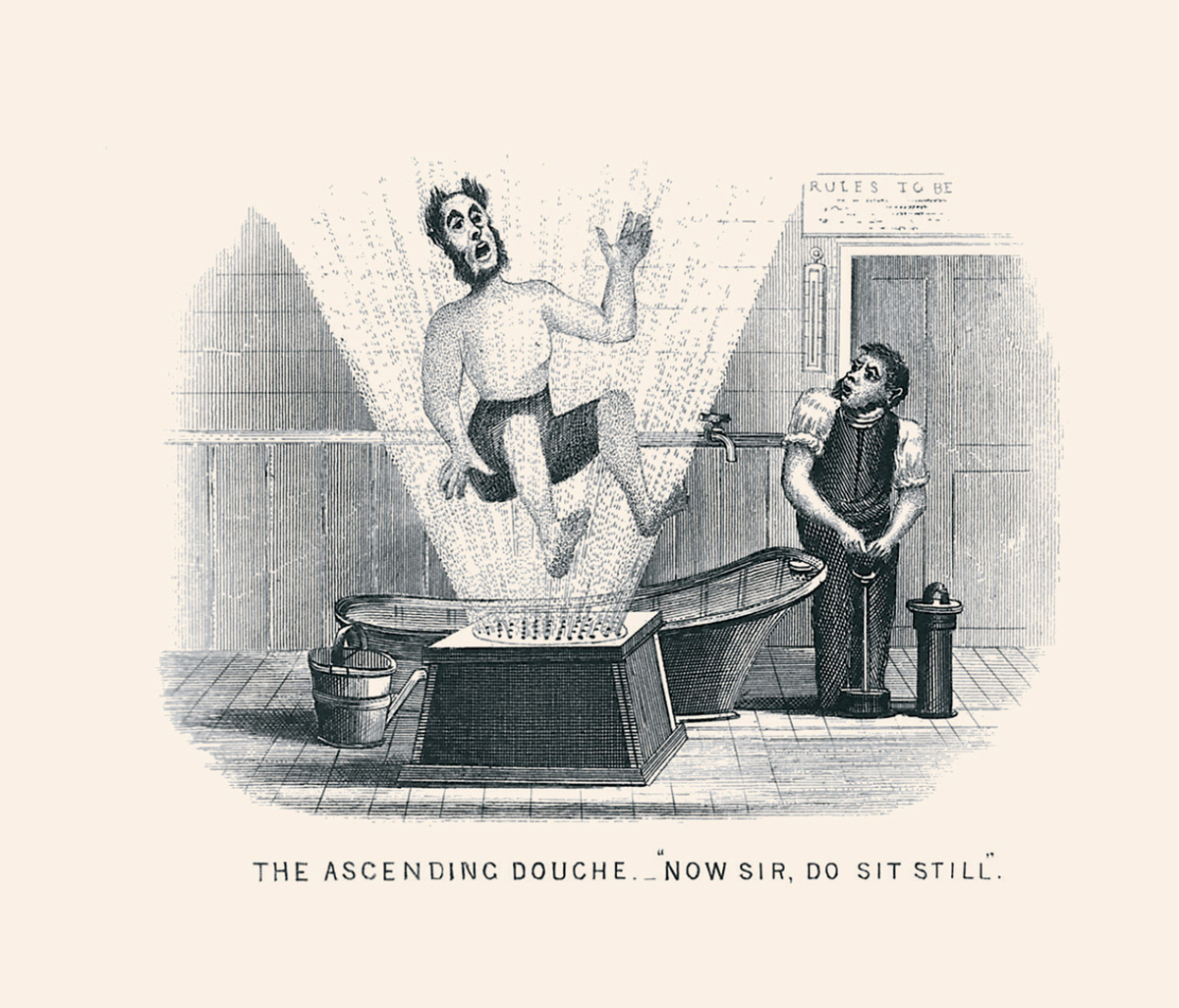 A drawing from the eighteen sixty nine British book “The Water Cure Illustrated of a man being being lifted off his feet by a powerful spray of water. The caption reads: “The ascending douche. “Now Sir, do sit still.”
