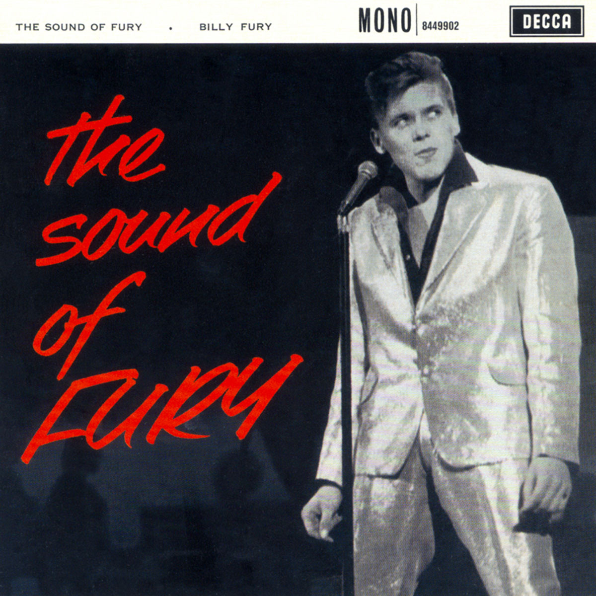 The album cover for Billy Fury’s debut nineteen sixty album titled “The Sound of Fury.”
