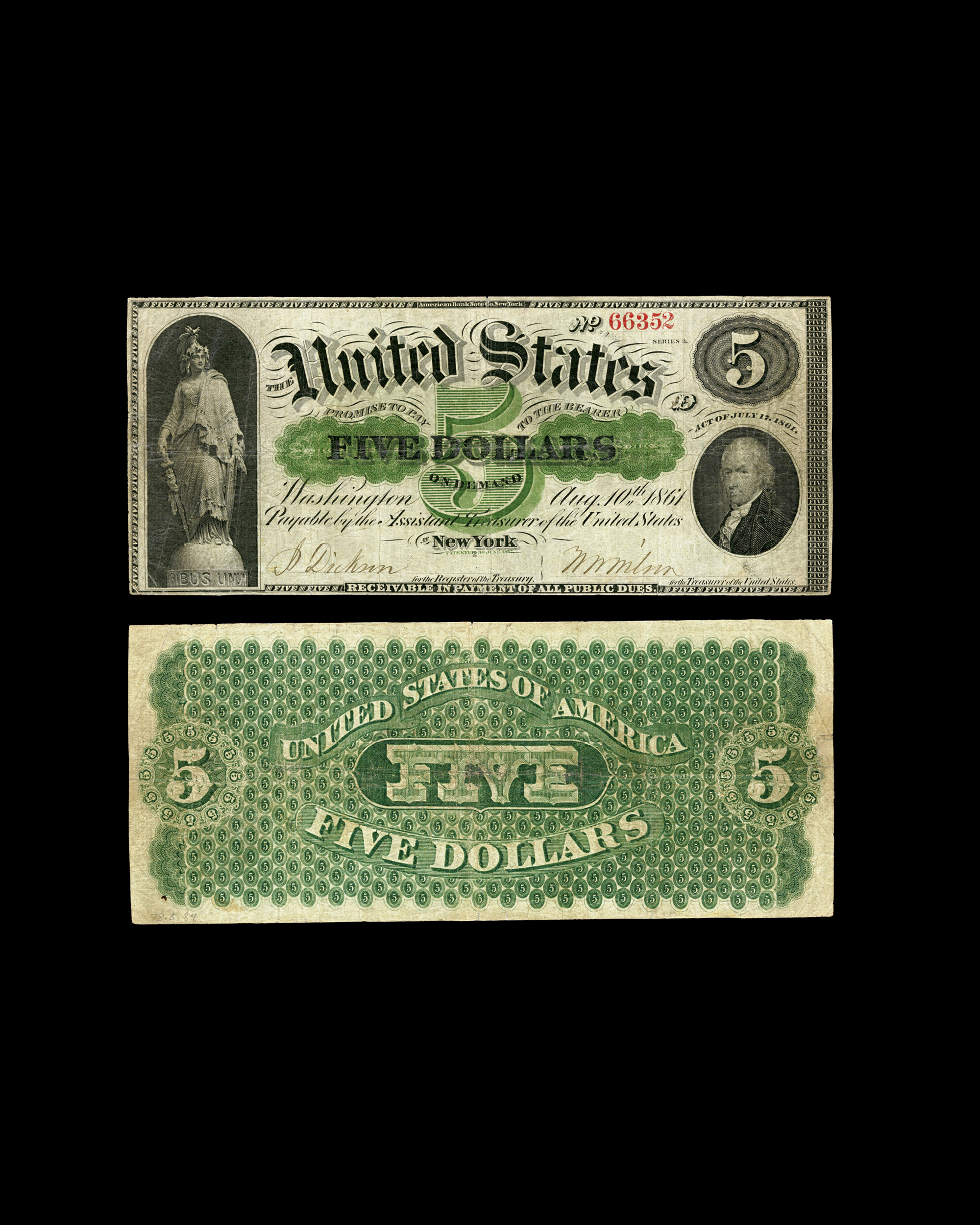 An image of the front and back of a five-dollar note issued by the US federal government in August eighteen sixty-one, during the early days of Civil War. The figure of Liberty is shown wears a brooch marked “U.S.” Her shield contains the national seal, and the national motto “E Pluribus Unum” encircles the base on which she stands.