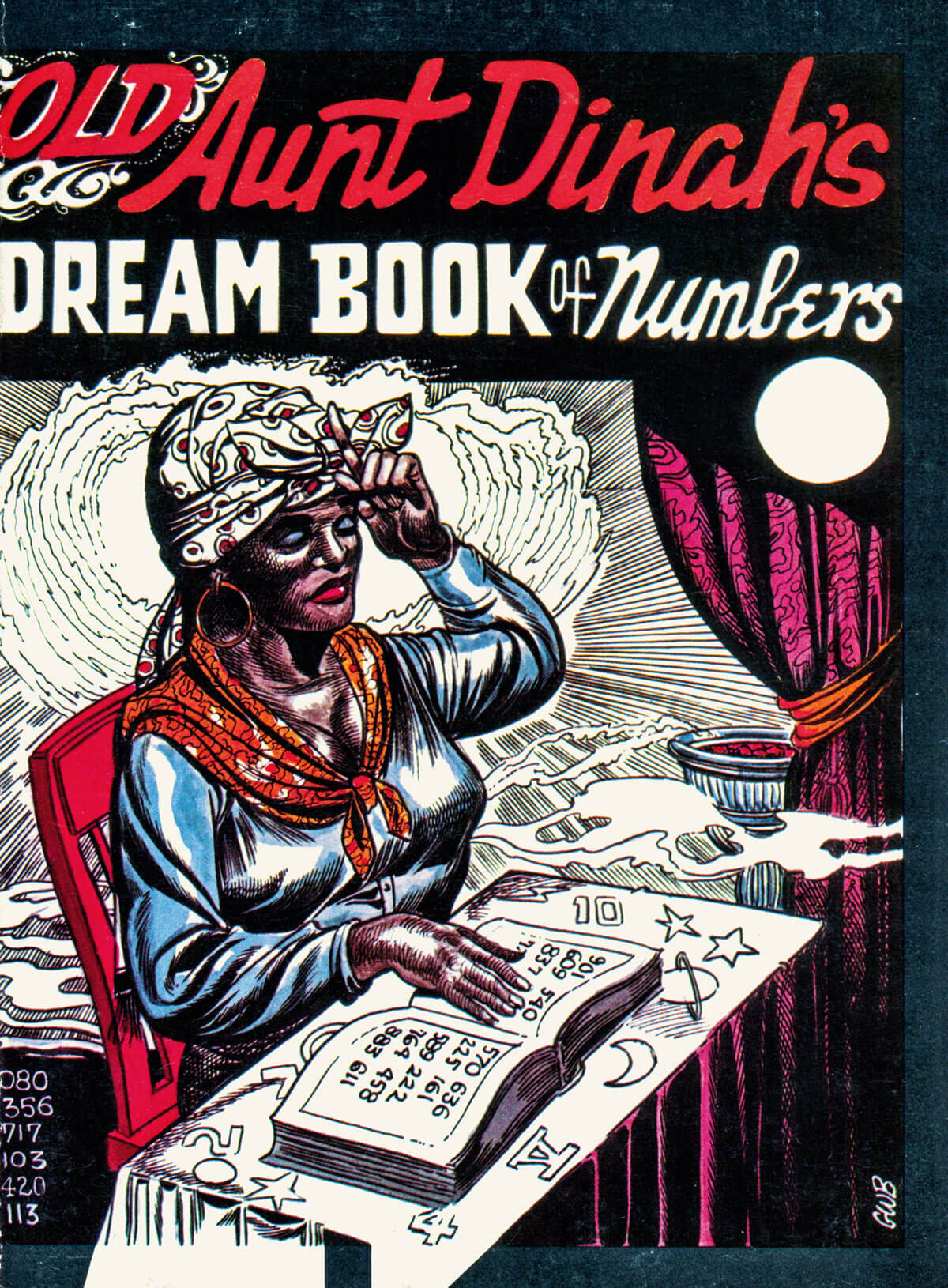 The front cover of “Old Aunt Dinah’s Dream Book of Numbers,” illustrated by Eugene Bilbrew and published by Wholesale in nineteen seventy-two. 