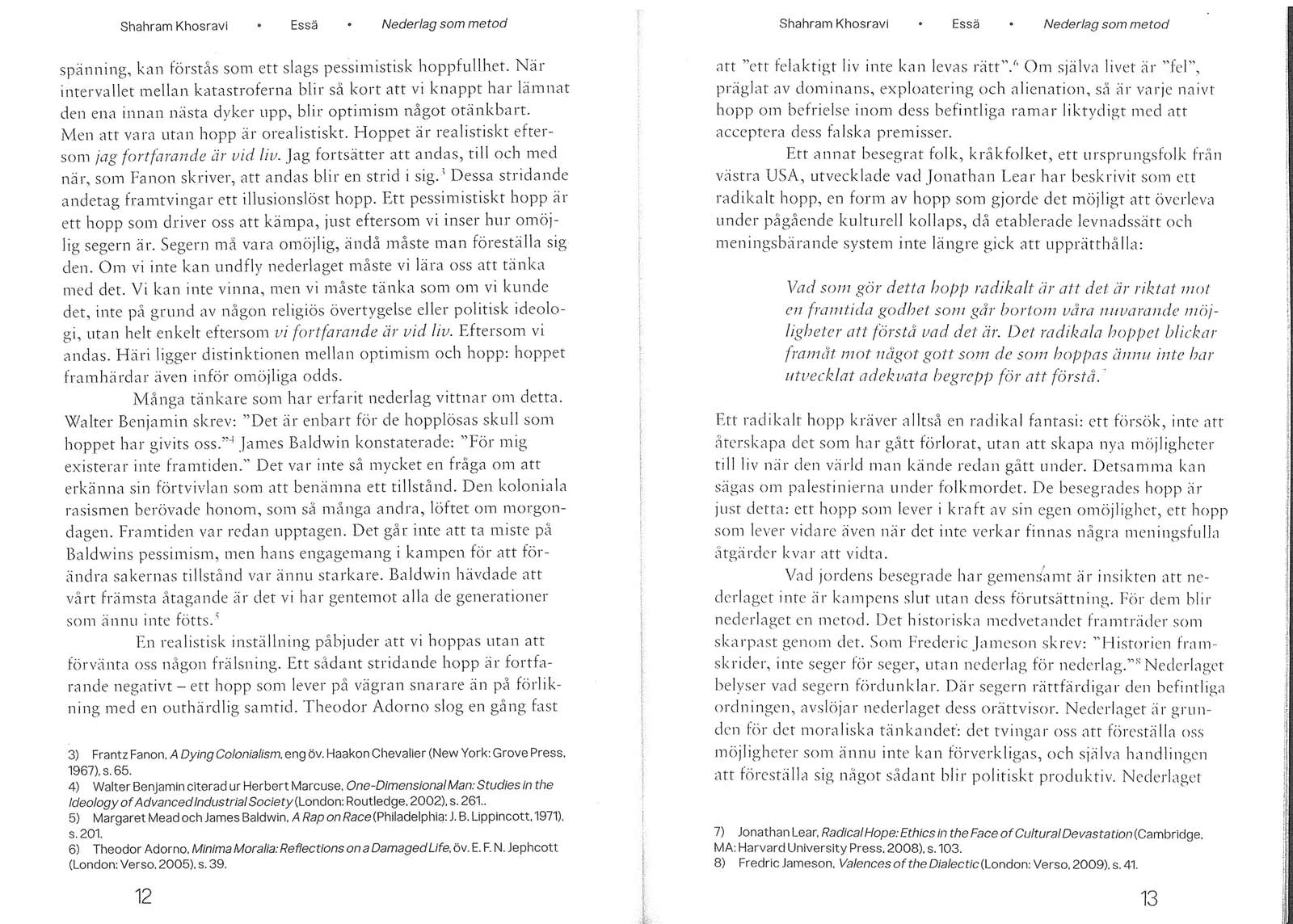 A scan of the Swedish translation of Shahram Khosravi’s article.