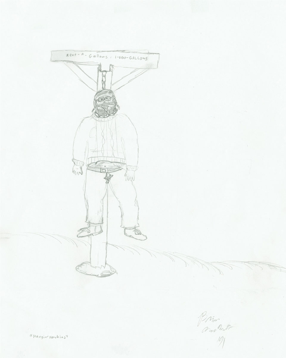 1991 drawing by Brian McMullen of his science teacher hanging from rented gallows, entitled Hangin’ Hawkins.