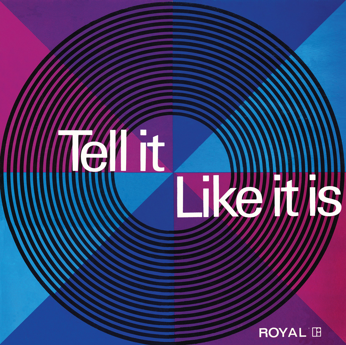 A 1969 album cover for a Royal Typewriter show, titled “Tell It Like It Is.”