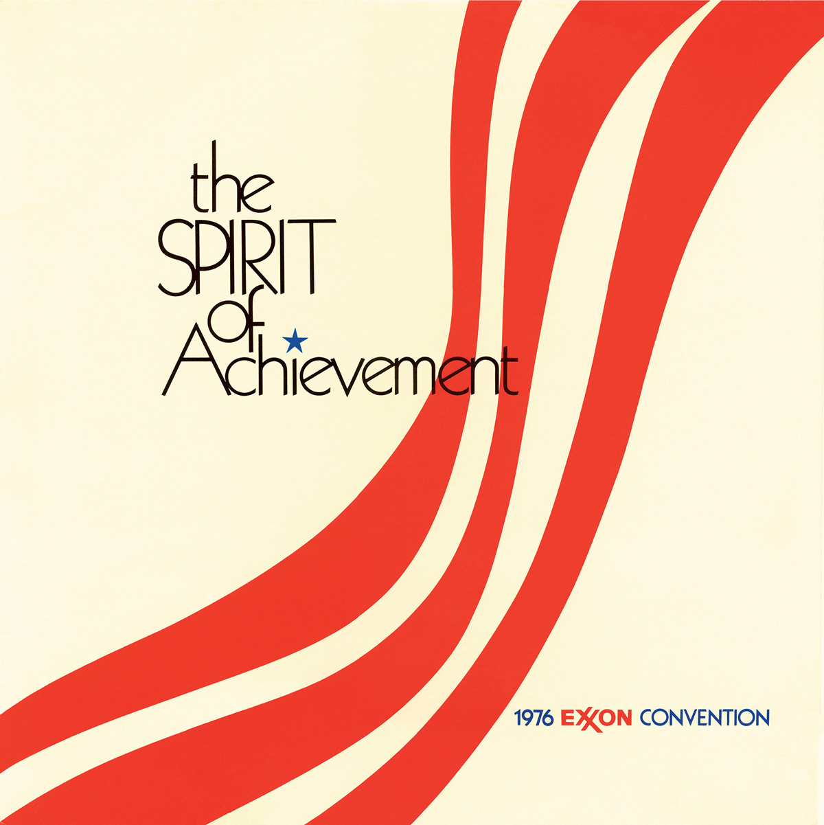 A 1976 album cover for a Exxon show, titled “The Spirit of Achievement.”