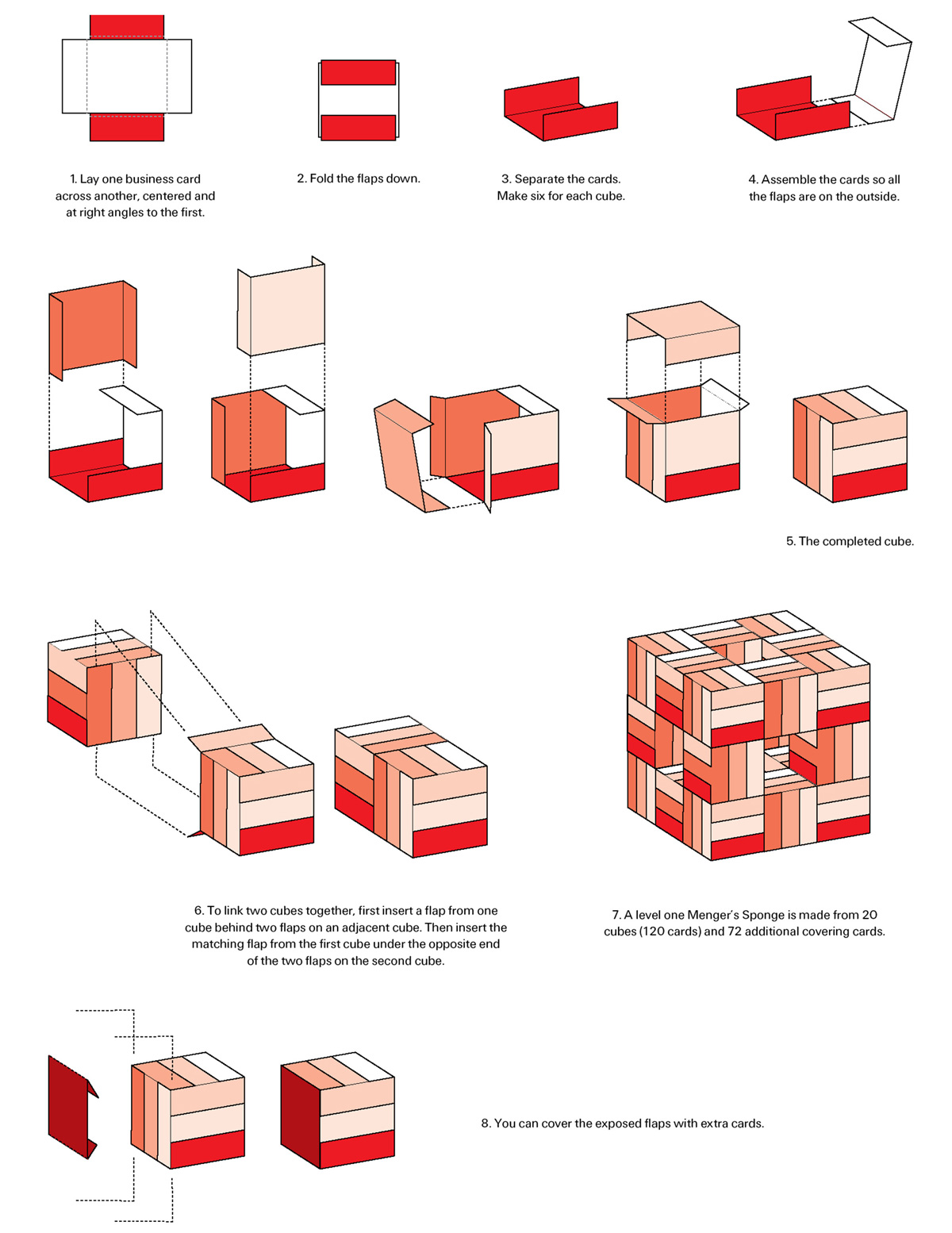 How to make a level one Menger Sponge out of business cards. For a PDF of this image, click here.