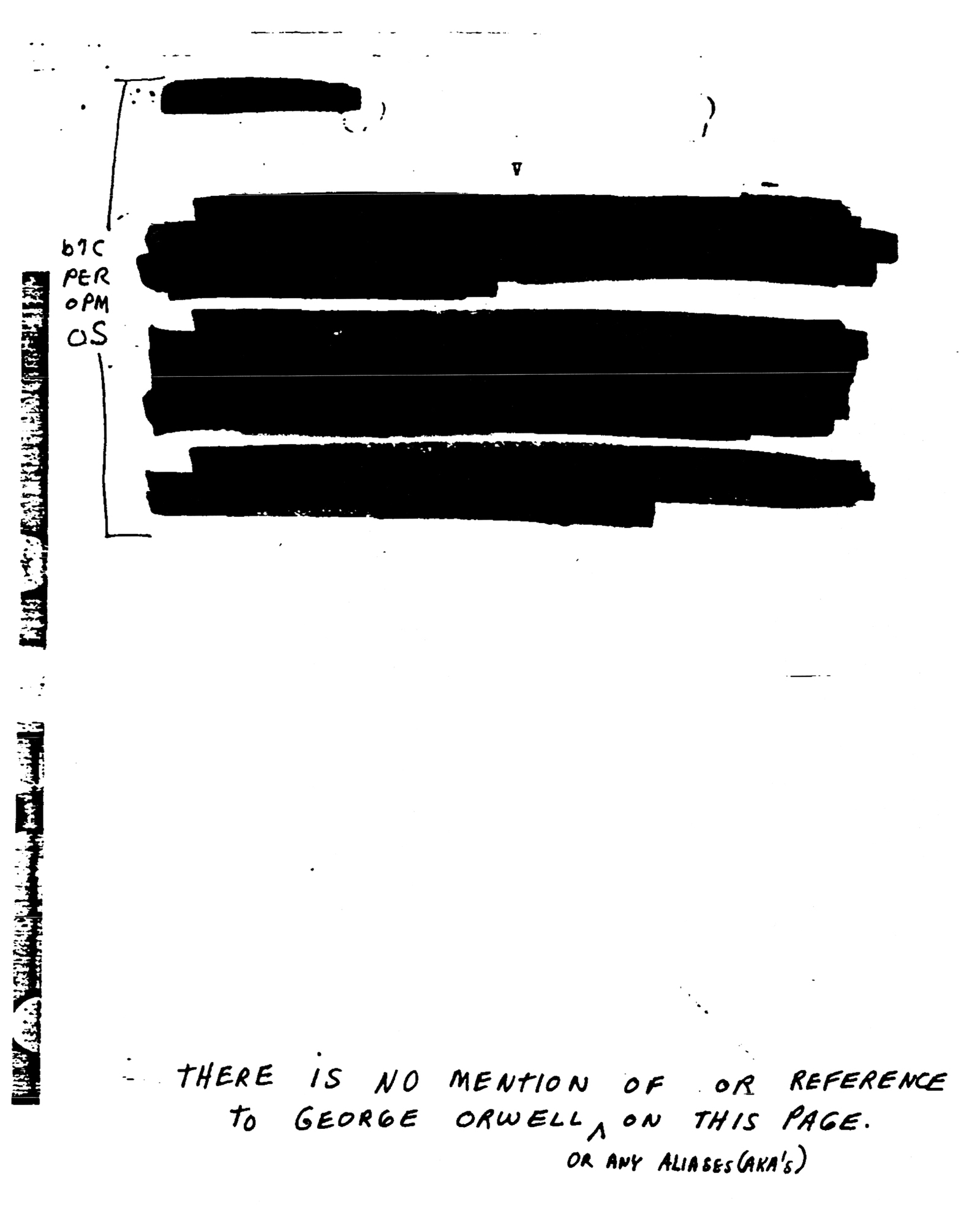 Photograph of a heavily redacted FBI document from nineteen fifty-nine on which can be read the following sentence: “There is no mention of or reference to George Orwell, or any aliases (a.k.a.s) on this page.”