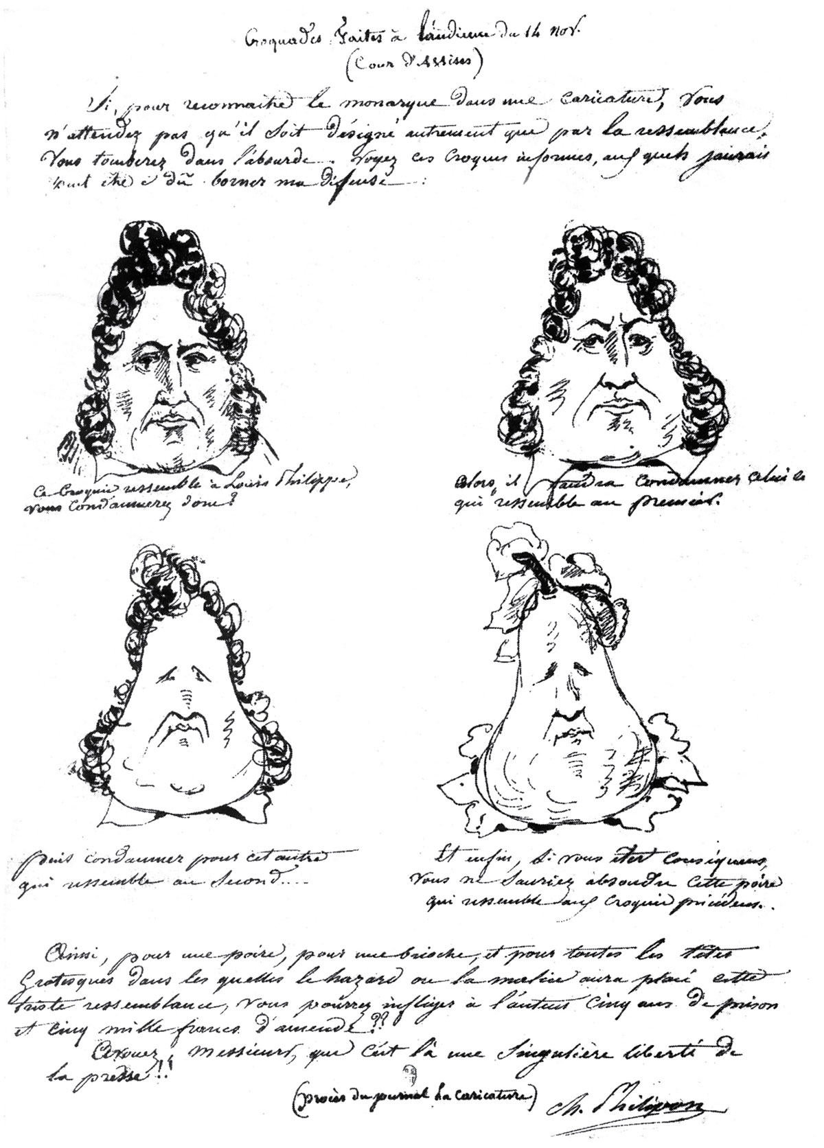 An 1831 sketch made by Charles Philipon in court. The sketch shows King Louis Philippe’s head gradually becoming a pear.