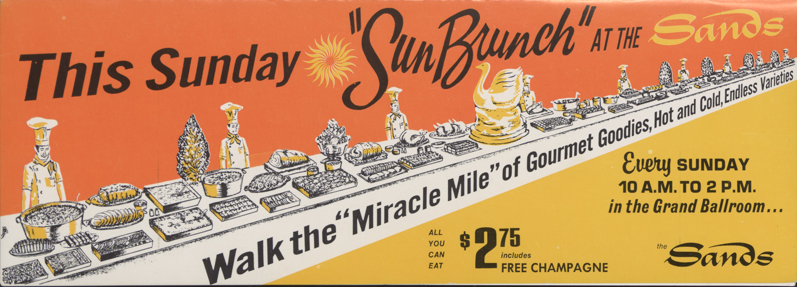 Advertisement for the “Sun Brunch” at the Sands Hotel and Casino, Las Vegas, which operated between nineteen fifty-two and nineteen sixty-six.